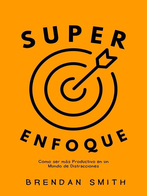 Title details for Super Enfoque by Brendan Smith - Available